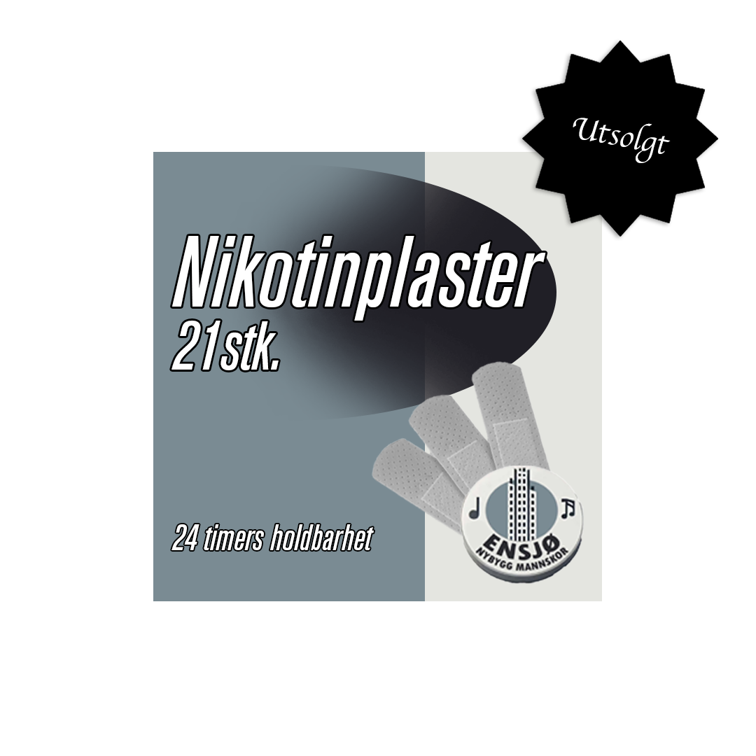 Ensjø Nybygg Mannskor – Nikotinplaster